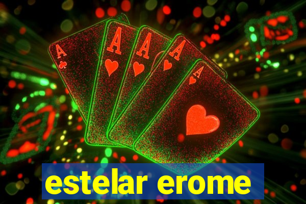 estelar erome